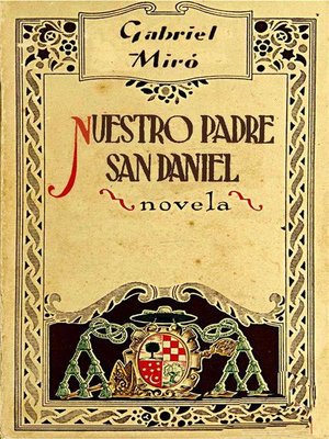 cover image of Nuestro Padre San Daniel--Novela de capellanes y devotos